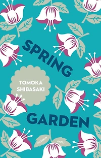 Spring Garden (Akutagawa Prize Winner)