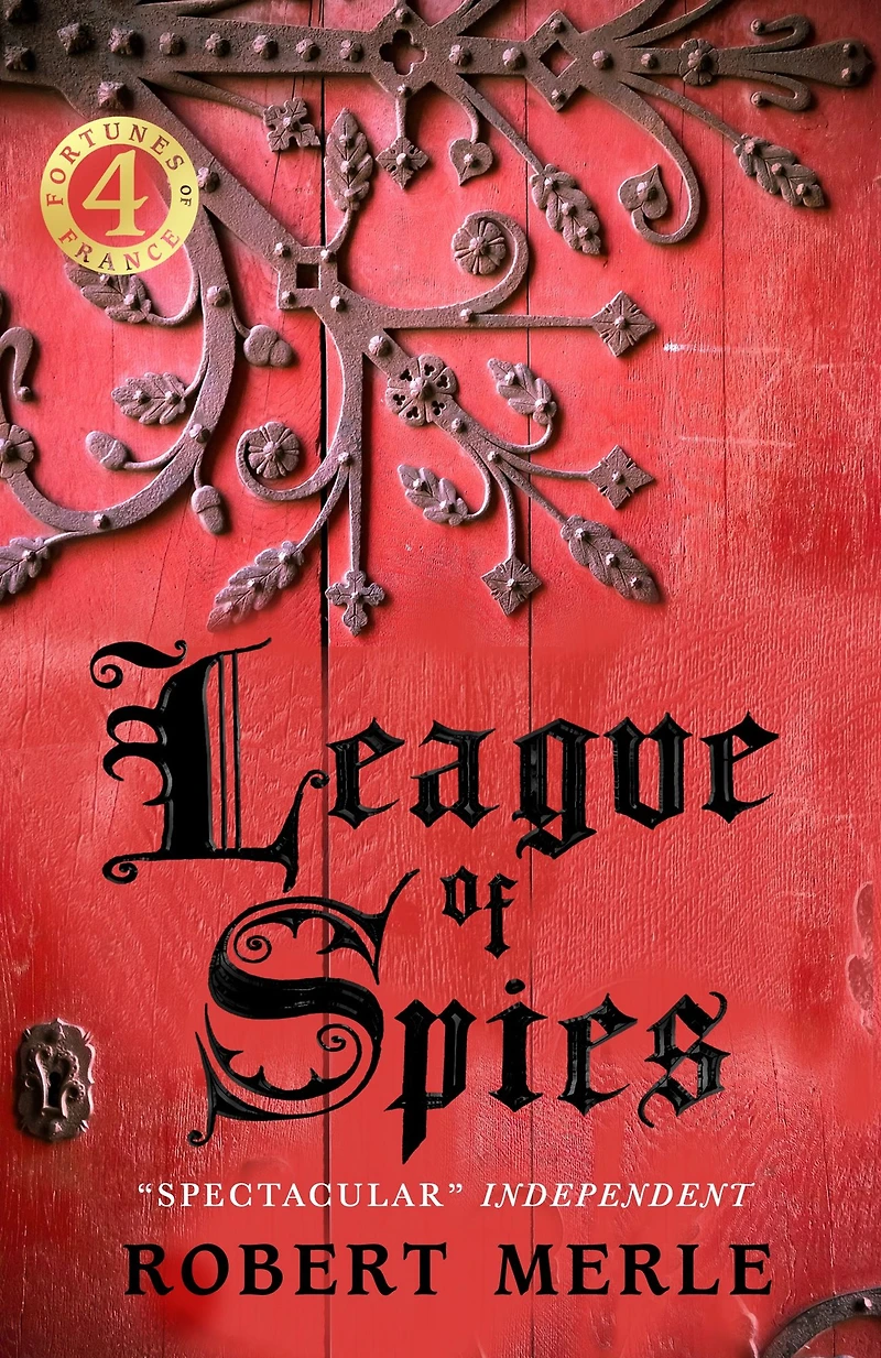 League of Spies: Fortunes France: Volume 4
