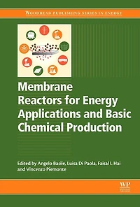 Membrane Reactors for Energy Applications and Basic Chemical Production