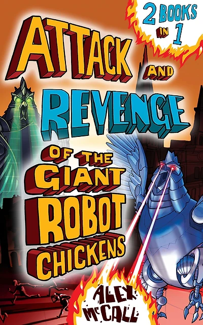 Attack of the Giant Robot Chickens