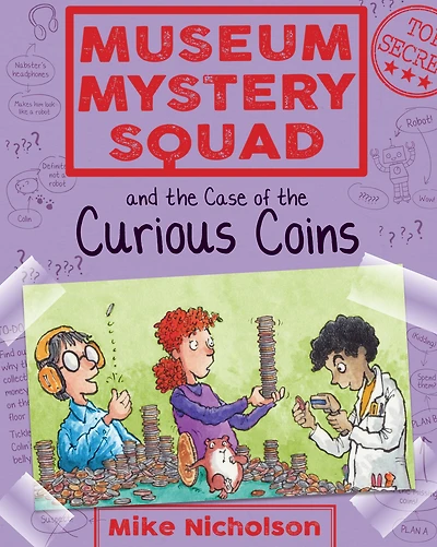 Museum Mystery Squad and the Case of Curious Coins