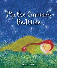 Pip the Gnome's Bedtime