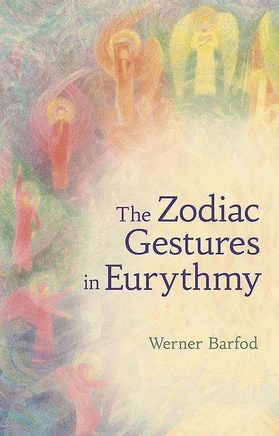 The Zodiac Gestures Eurythmy