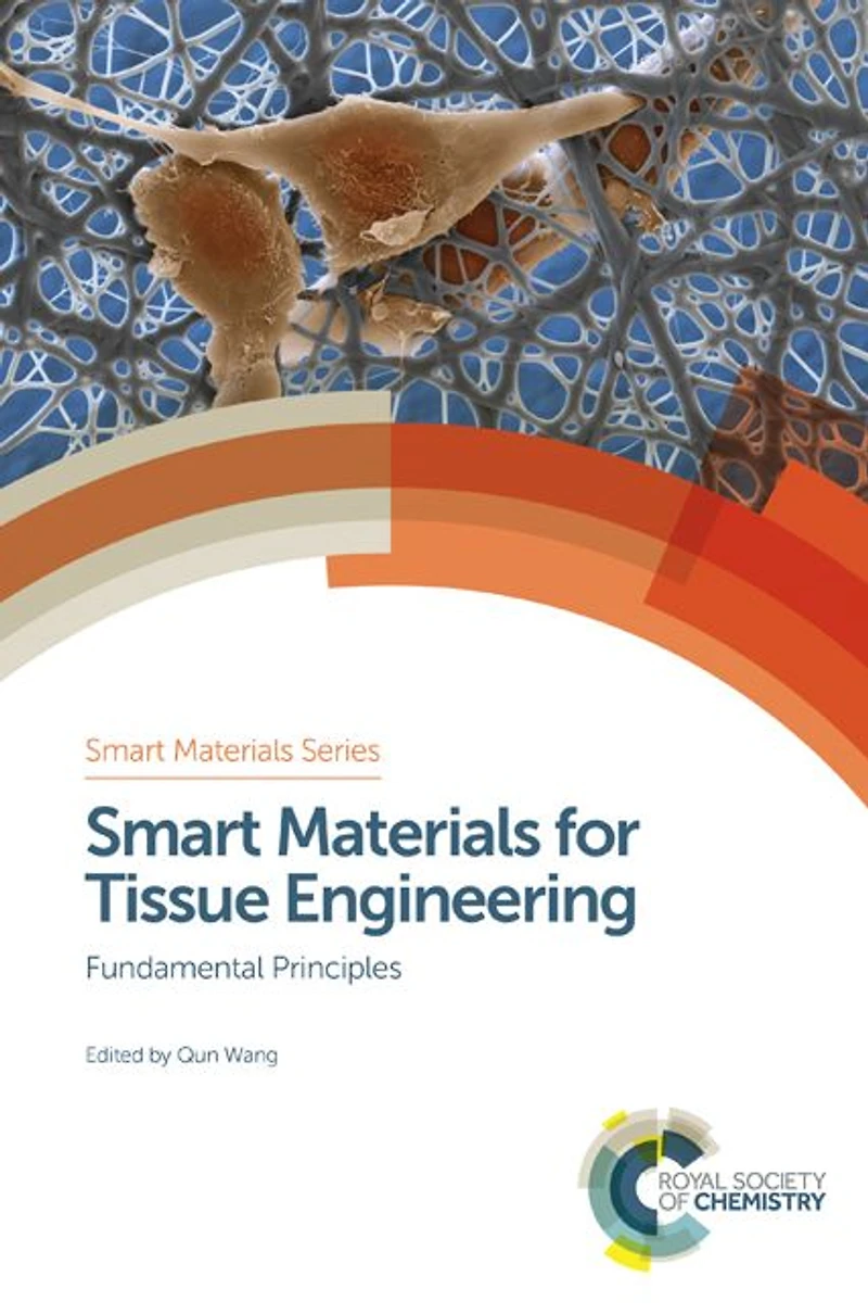 Smart Materials for Tissue Engineering: Fundamental Principles