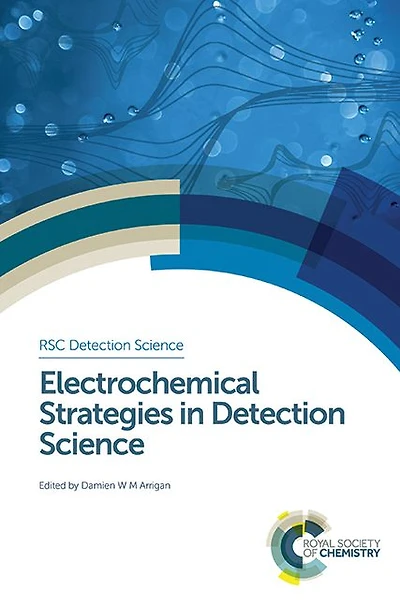 Electrochemical Strategies Detection Science