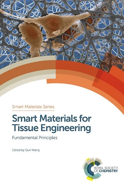 Smart Materials for Tissue Engineering: Fundamental Principles