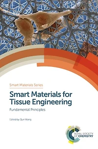 Smart Materials for Tissue Engineering: Fundamental Principles