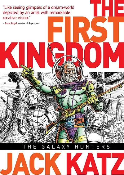 The First Kingdom Vol. 2: The Galaxy Hunters