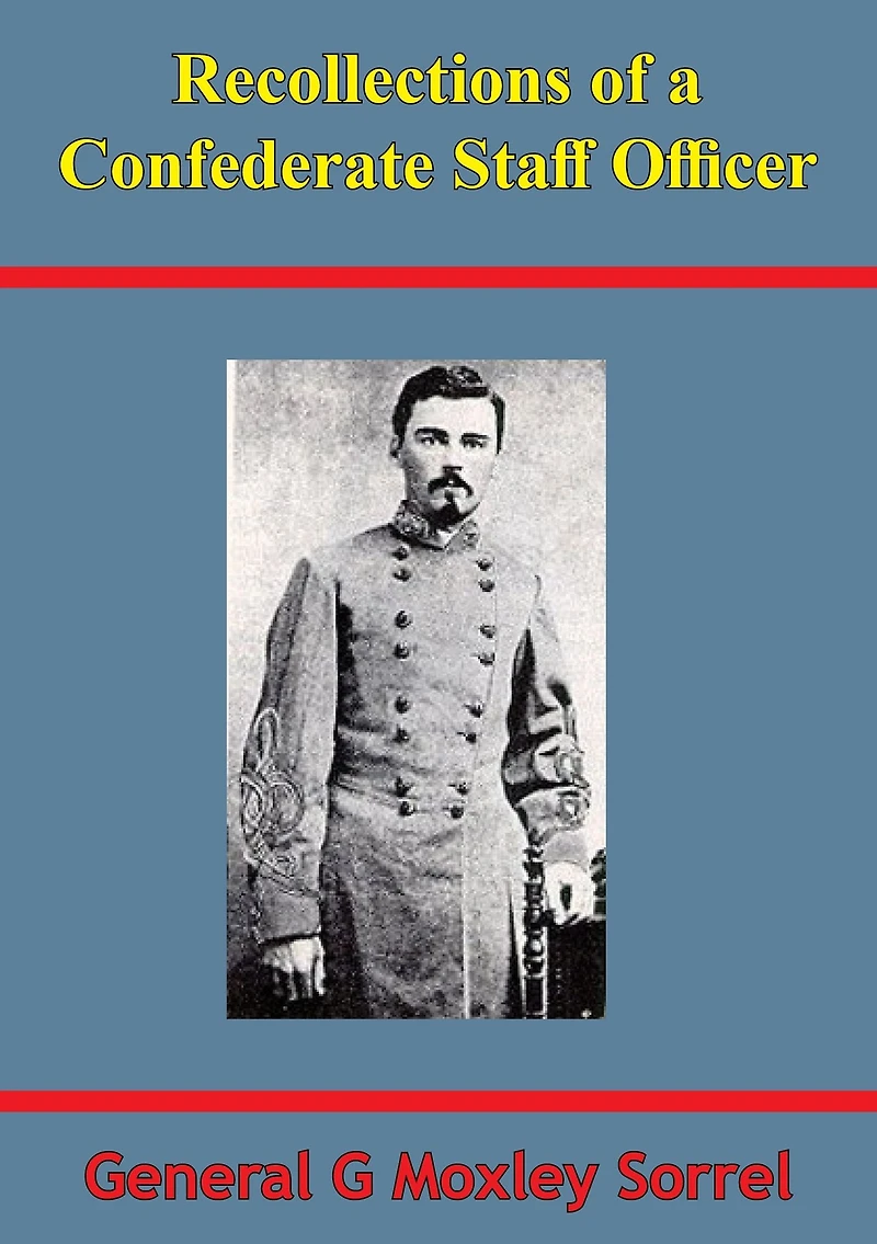 Recollections of a Confederate Staff Officer