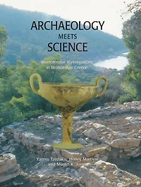 Archaeology Meets Science: Biomolecular Investigations in Bronze Age Greece