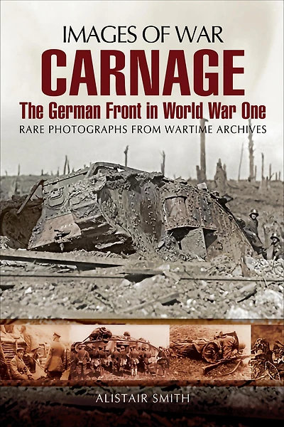 Carnage: The German Front World War One