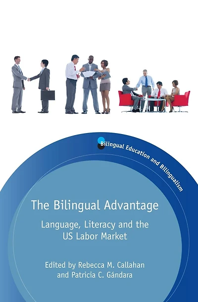 The Bilingual Advantage: Language, Literacy and the US Labor Market