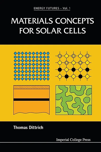 Materials Concepts For Solar Cells