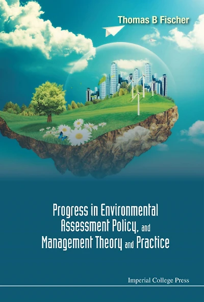 PROGRESS ENVIRON ASSESSMENT POLICY & MGMT THEORY & PRACTICE