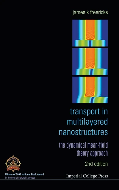 Transport In Multilayered Nanostructures: The Dynamical Mean-field Theory Approach (Second Edition)