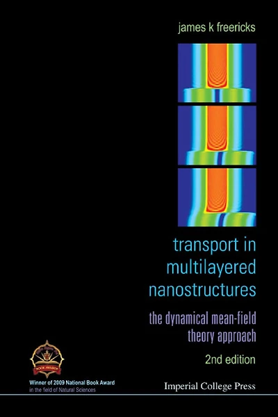 TRANSPORT MULTILAY NANO (2ND ED): The Dynamical Mean-Field Theory Approach