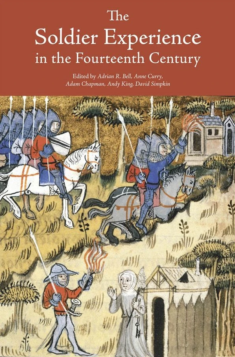 the Soldier Experience Fourteenth Century