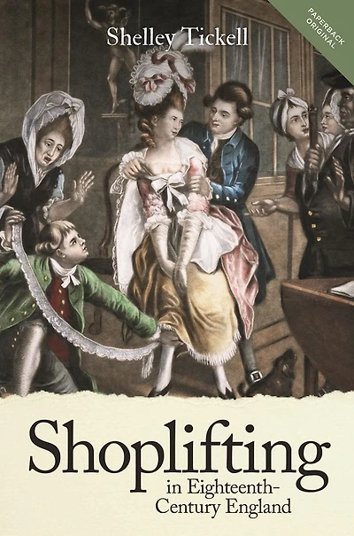 Shoplifting in Eighteenth-Century England
