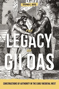 the Legacy of Gildas: Constructions Authority Early Medieval West