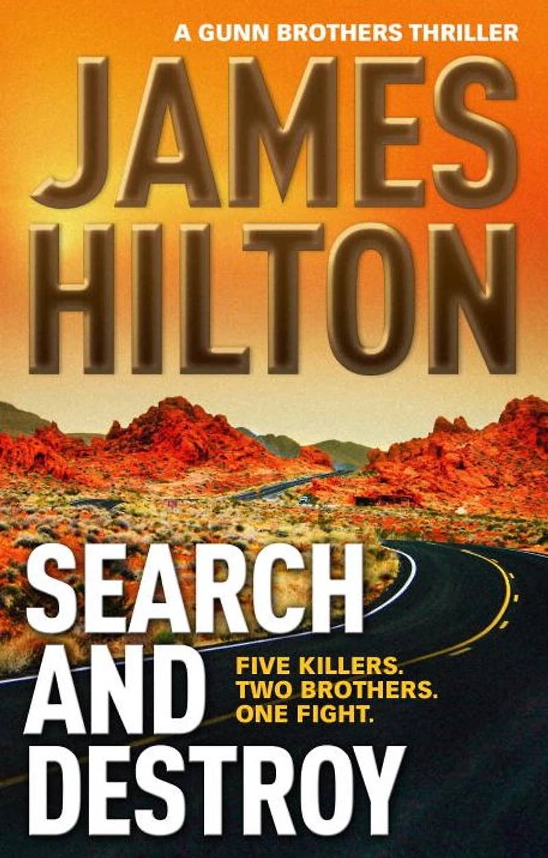 Search and Destroy: A Gunn Brothers Thriller