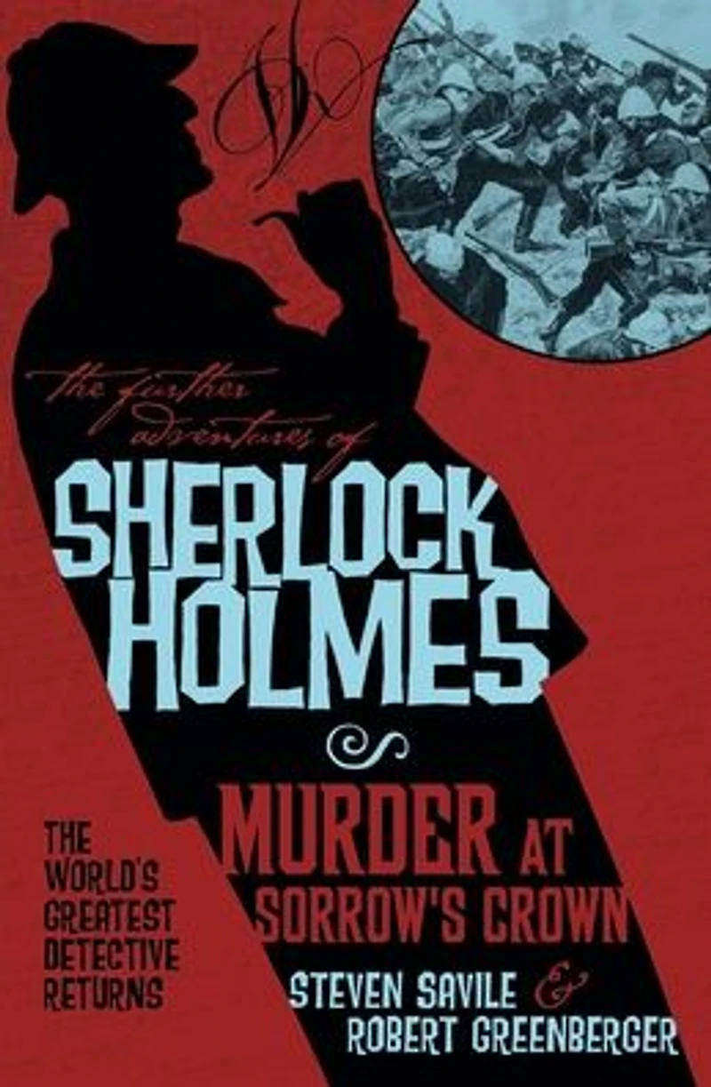 The Further Adventures of Sherlock Holmes - Murder at Sorrow's Crown