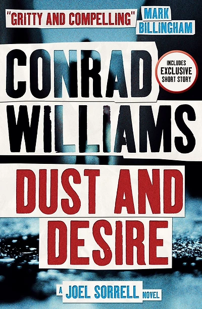 Dust and Desire: A Joel Sorrell Thriller