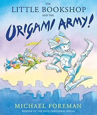 the Little Bookshop and Origami Army!