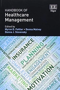 Handbook of Healthcare Management