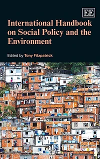 International Handbook on Social Policy and the Environment