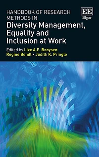 Handbook of Research Methods Diversity Management, Equality and Inclusion at Work