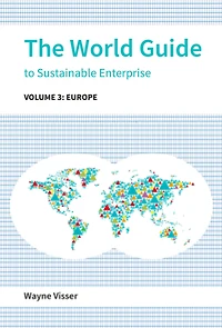 The World Guide to Sustainable Enterprise - Volume 3: Europe