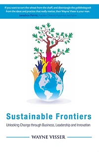 Sustainable Frontiers: Unlocking Change through Business, Leadership and Innovation