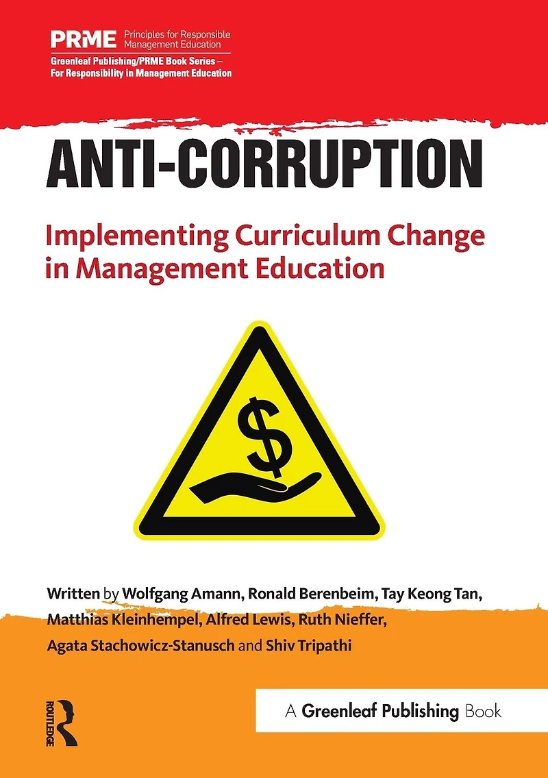 Anti-Corruption: Implementing Curriculum Change Management Education