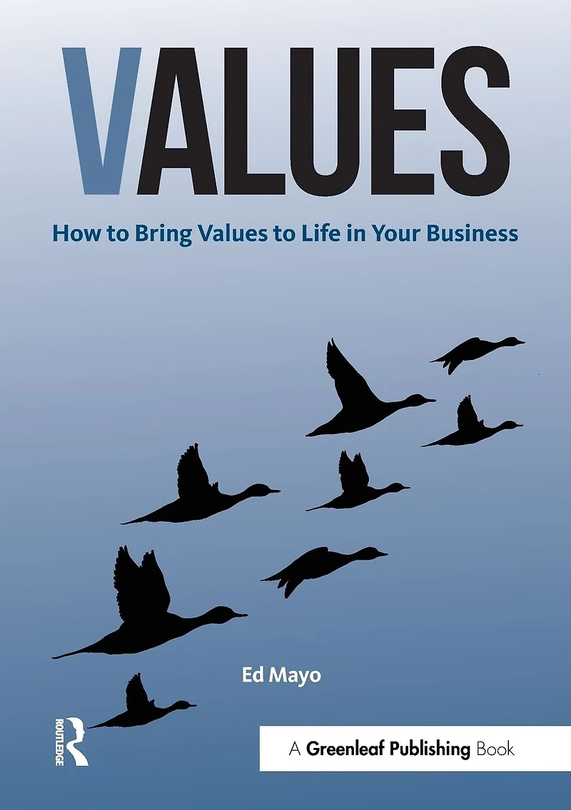 Values: How to Bring Values Life Your Business