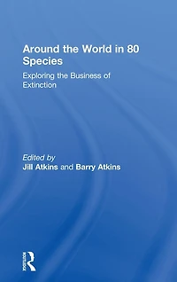 Around the World 80 Species: Exploring Business of Extinction