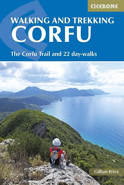Walking And Trekking on Corfu: The Corfu Trail 22 Day-Walks