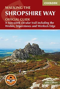 Walking the Shropshire Way: A two-week circular trail including Wrekin, Stiperstones and Wenlock Edge