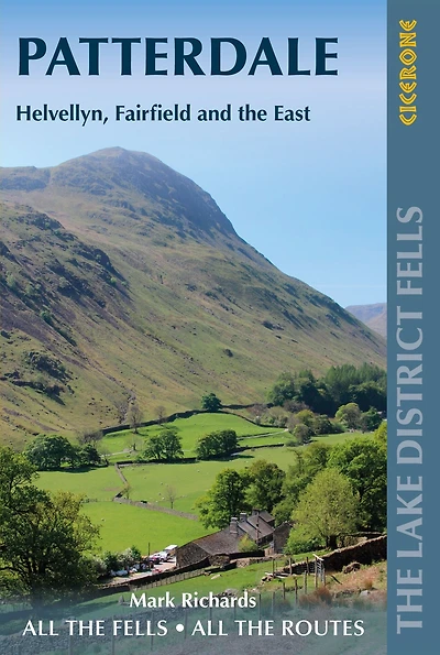 Walking the Lake District Fells - Patterdale: Helvellyn, Fairfield and East