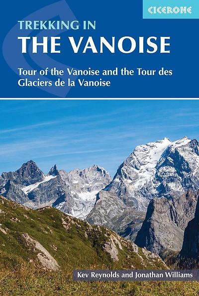 Trekking the Vanoise: A Circuit of Vanoise National Park