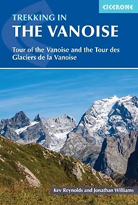 Trekking the Vanoise: A Circuit of Vanoise National Park