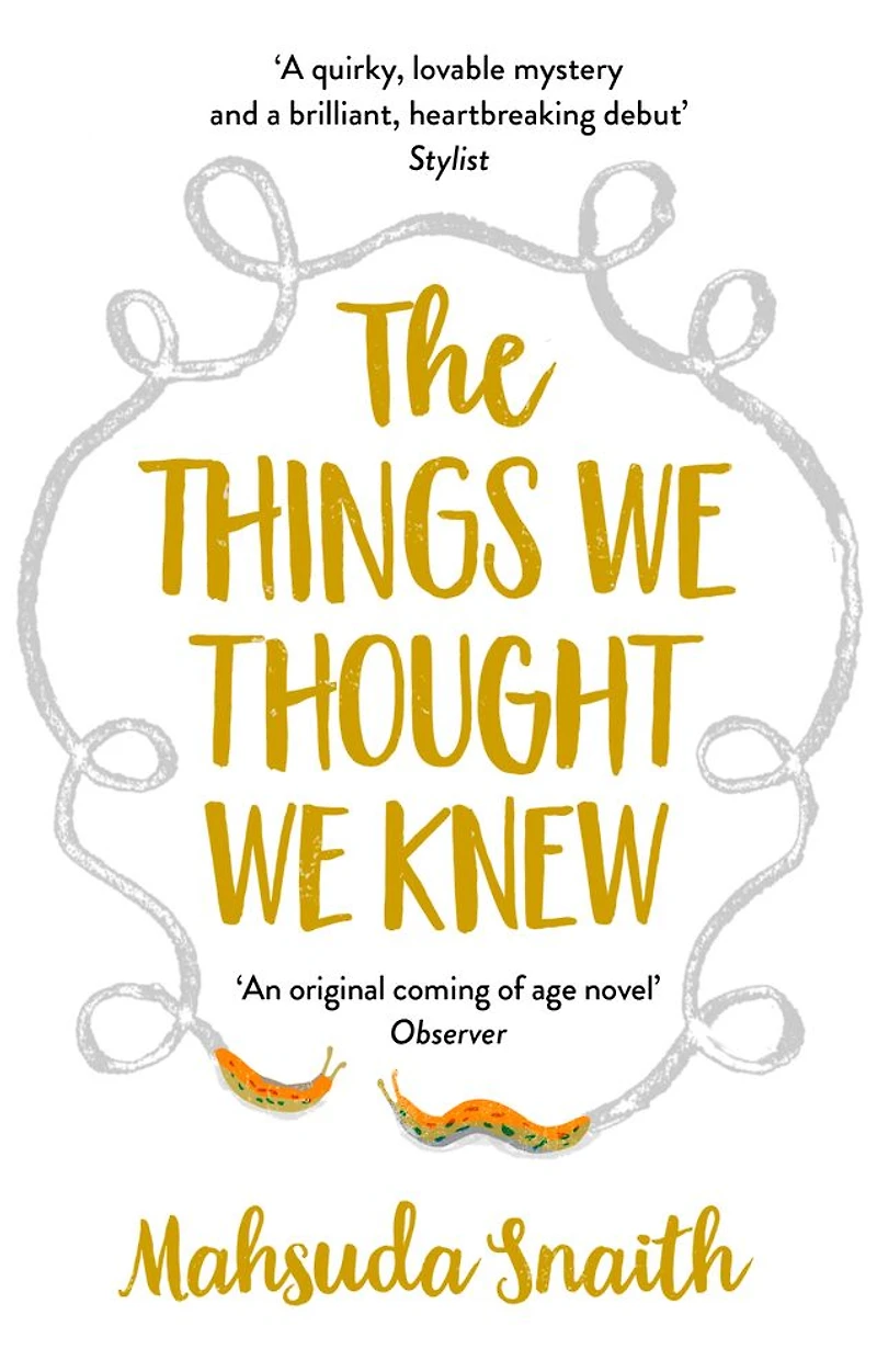 The Things We Thought Knew
