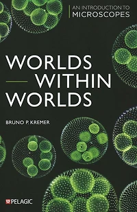 Worlds within Worlds: An Introduction to Microscopes
