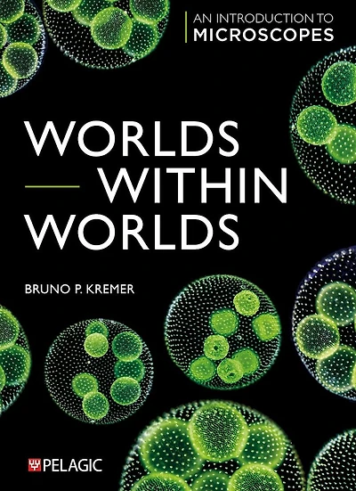 Worlds within Worlds: An Introduction to Microscopes