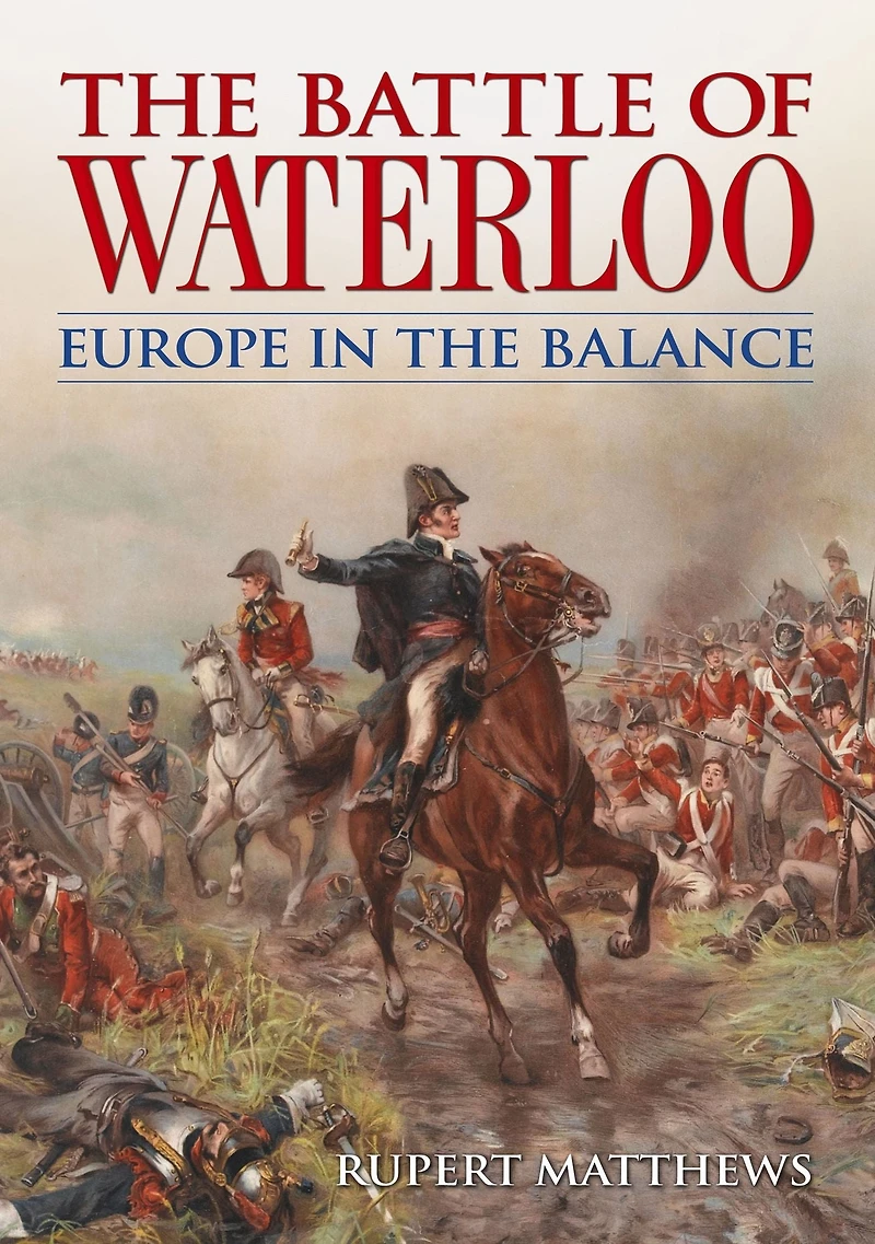 the Battle of Waterloo: Europe Balance