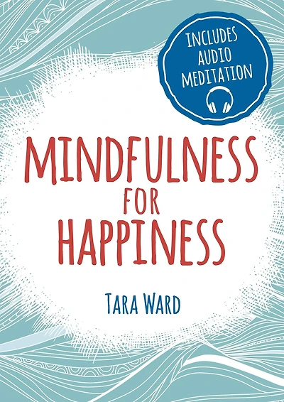 Mindfulness for Happiness
