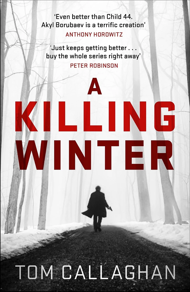 A Killing Winter: An Inspector Akyl Borubaev Thriller (1)
