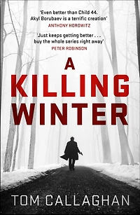 A Killing Winter: An Inspector Akyl Borubaev Thriller (1)