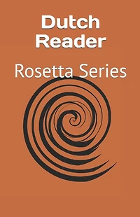 Dutch Reader: Rosetta Series