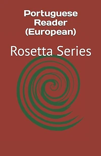 Portuguese Reader (European): Rosetta Series