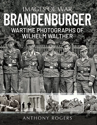 Brandenburger: Wartime Photographs of Wilhelm Walther